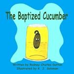The Baptized Cucumber 