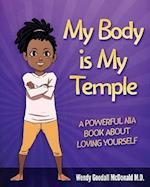 My Body is My Temple