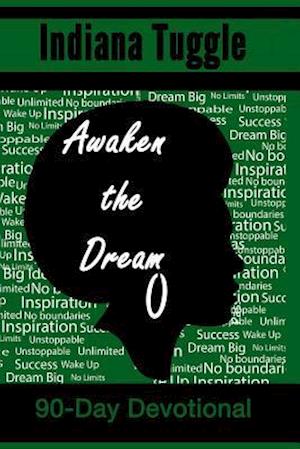 Awaken The Dream