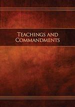 Teachings and Commandments, Book 1 - Teachings and Commandments