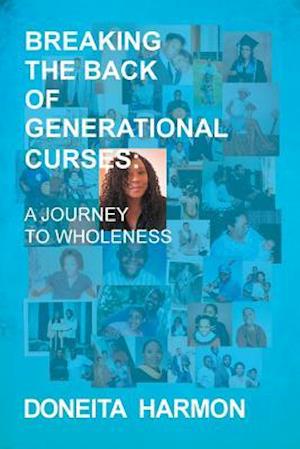 Breaking the Back of Generational Curses