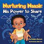Nurturing Naasir and His Power To Share 