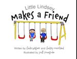 Little Lindsey Makes a Friend 