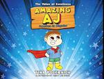 Amazing AJ Superhero in Disguise: The Value of Excellence 