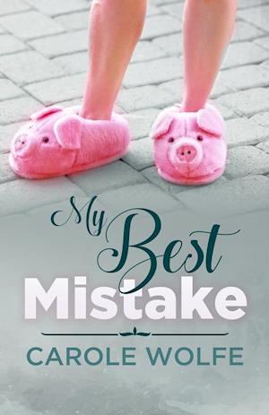 My Best Mistake