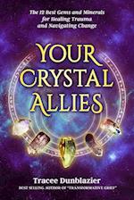 Your Crystal Allies