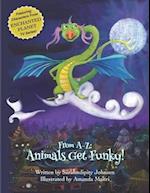 From A-Z Animals Get Funky!: Children's Dance Book 