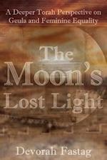 The Moon's Lost Light