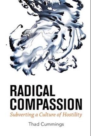 Radical Compassion