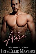 Aiden & Ariel: The One I Want series 