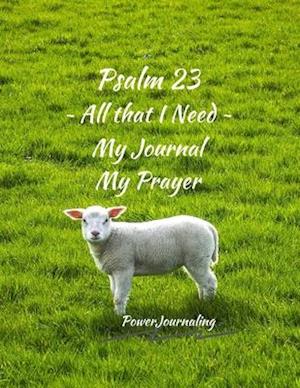 Psalm 23 All that I Need