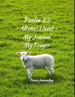 Psalm 23 All that I Need