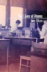 The Lives of Atoms