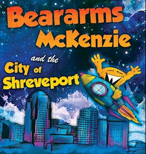 Beararms McKenzie and the City of Shreveport