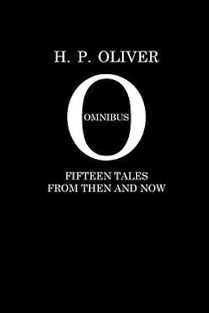 H. P. Oliver Omnibus