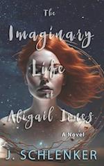 The Imaginary Life of Abigail Jones 