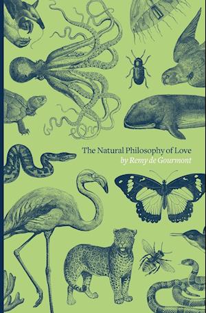 The Natural Philosophy of Love