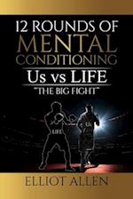 Twelve Rounds Of Mental Conditioning