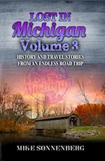 Lost In Michigan Volume 3