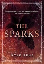 The Sparks: Book I of the Feud Trilogy 