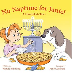 No Naptime for Janie!
