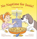 No Naptime for Janie!