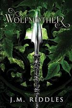 Wolfmother: Convergence (Book 3) 