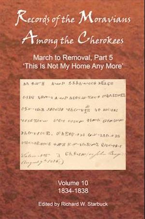 Records of the Moravians Among the Cherokees