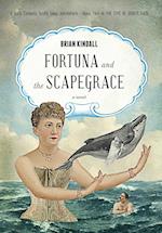 Fortuna and the Scapegrace