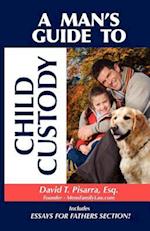 Man's Guide to Child Custody