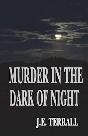 Murder in the Dark of Night