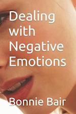 Dealing with Negative Emotions 