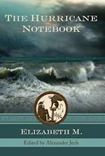 The Hurricane Notebook: Three Dialogues on the Human Condition 