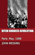 Bitch Goddess Revolution
