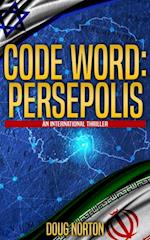 Code Word: Persepolis