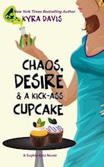 Chaos, Desire & a Kick-Ass Cupcake