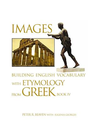 Images Building English Vocabulary with Etymology from Greek Book IV