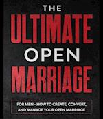 Ultimate Open Marriage