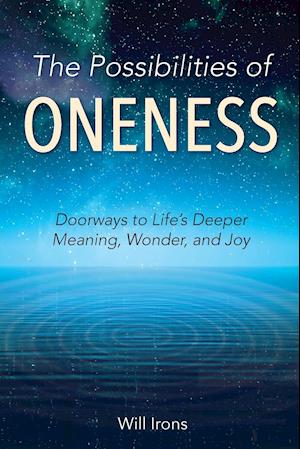 The Possibilities of Oneness