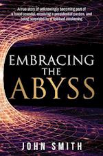 Embracing The Abyss