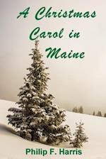 A Christmas Carol in Maine