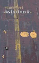 Willesden Herald: New Short Stories 10 