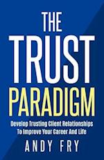 The Trust Paradigm