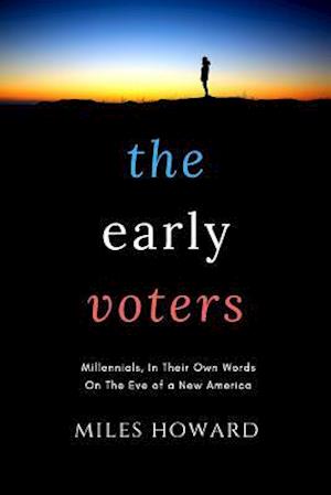 The Early Voters