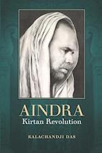 Aindra: Kirtan Revolution 