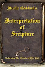 Neville Goddard's Interpretation of Scripture
