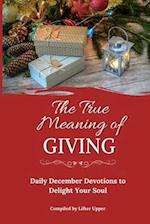 The True Meaning of Giving