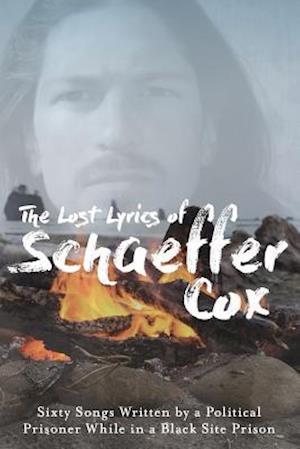 Lost Lyrics of Schaeffer Cox