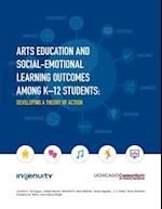 Arts Education and Social-Emotional Learning Outcomes Among K-12 Students