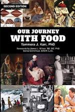 Our Journey with Food, 2nd Edition